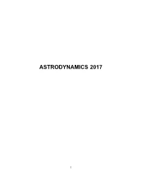 Astrodynamics 2017