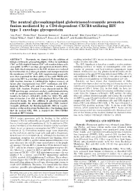 The Neutral Glycosphingolipid Globotriaosylceramide Promotes Fusion Mediated by a CD4-Dependent CXCR4-Utilizing HIV Type 1 Envelope Glycoprotein