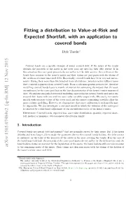 Fitting a Distribution to Value-At-Risk and Expected Shortfall, with an Application to Covered Bonds Arxiv:1505.07484V2 [Q-Fin