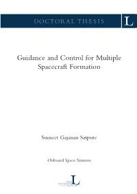 Guidance and Control for Multiple Spacecraft Formation