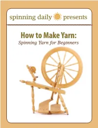 How to Make Yarn