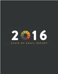 State of Email Report the Past Year Has Brought Many Changes to the Email World