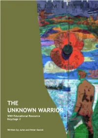 THE UNKNOWN WARRIOR WWI Educational Resource Keystage 2