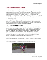 5. Program Recommendations