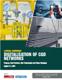 A VIRTUAL CONFERENCE DIGITALISATION of CGD NETWORKS Progress, Best Practices, New Technologies and Future Strategies August 3-44, 2021