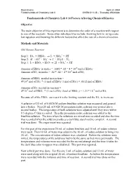 Fundamentals of Chemistry Lab # 10 Factors Affecting Chemical Kinetics Objective the Main Objective of This Ex