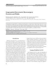 Image-Guided Stereotactic Neurosurgery: Practices and Pitfalls