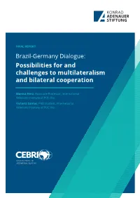 Possibilities for and Challenges to Multilateralism and Bilateral Cooperation