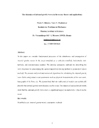 1 the Dynamics of Internal Gravity Waves in the Ocean