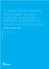 A Review of Aerodynamic Flow Models, Solution Methods and Solvers – and Their Applicability to Aircraft Conceptual Design Literature Study Report