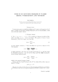 Some of My Favourite Problems in Number Theory, Combinatorics, and Geometry
