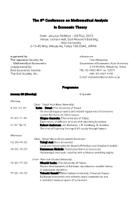 The 6Th Conference on Mathematical Analysis in Economic Theory