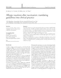 Allergic Reactions After Vaccination: Translating Guidelines Into Clinical Practice