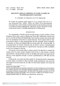 Relative Abelian Kernels of Some Classes of Transformation Monoids