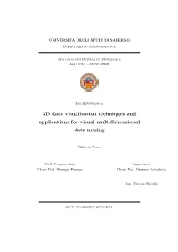 3D Data Visualization Techniques and Applications for Visual Multidimensional Data Mining