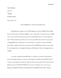 ENG1121 Word Count: 1227 ​How Has R&B Music Transformed