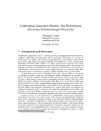 Calibrating Generative Models: the Probabilistic Chomsky-Schutzenberger¨ Hierarchy∗