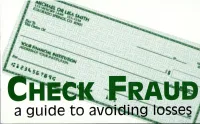 Check Fraud Working Group, a Subgroup of the Interagency Bank Fraud Working Group