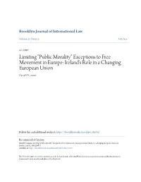 Limiting "Public Morality" Exceptions to Free Movement in Europe: Ireland's Role in a Changing European Union David O'connor