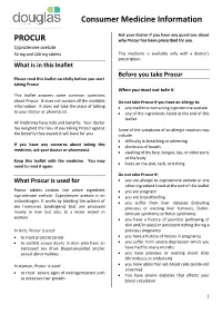 PROCUR Why Procur Has Been Prescribed for You