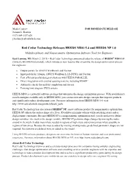 Red Cedar Technology Releases HEEDS MDO 5.4 and HEEDS NP 1.0 Multidisciplinary and Nonparametric Optimization Software Tools for Engineers