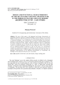 Design and Functional Characteristics of the Multi-Family Housing Architecture in the Period of Mature and Late Modern