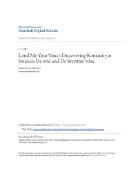 Discovering Romanity in Seneca's De Otio and De Brevitate Vitae Joshua Dean Wimmer Wimmer8@Marshall.Edu