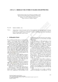 Java-C++ Bridge for Symbian Based Smartphones