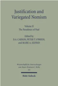 Justification and Variegated Nomism. Volume II. the Paradoxes of Paul