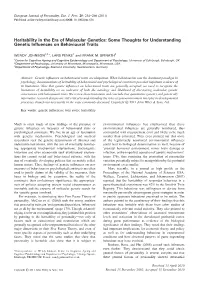 Heritability in the Era of Molecular Genetics: Some Thoughts for Understanding Genetic Inﬂuences on Behavioural Traits