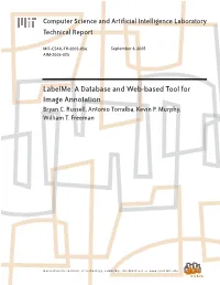 Labelme: a Database and Web-Based Tool for Image Annotation Bryan C