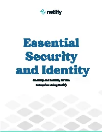 Security and Identity for the Enterprise Using Netlify Security Identity
