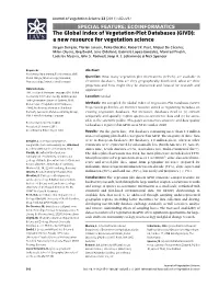 The Global Index of Vegetation-Plot Databases (GIVD): a New Resource for Vegetation Science Jurgen¨ Dengler, Florian Jansen, Falko Glockler,¨ Robert K