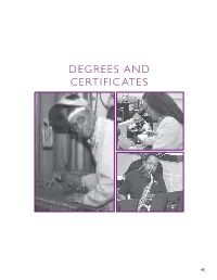 Degrees and Certificates