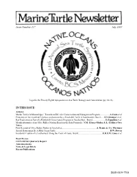 Marine Turtle Newsletter No. 117, 2007 - Page  ISSN 0839-7708 Editors: Managing Editor