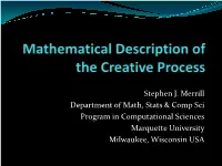 Mathematical Description of the Creative Process