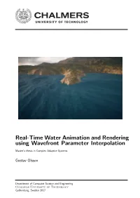 Real-Time Water Animation and Rendering Using Wavefront Parameter Interpolation