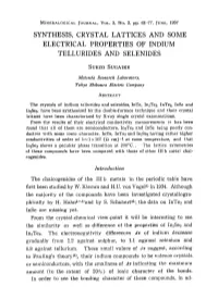 Synthesis, Crystal Lattices and Some Electrical Properties of Indium Tellurides and Selenides