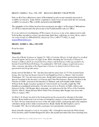 BRADY, JAMES S.: Files, 1981-1989 – REAGAN LIBRARY COLLECTIONS