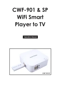 CWF-901 & SP Wifi Smart Player to TV
