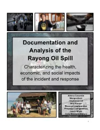 Documentation and Analysis of the Rayong Oil Spill Characterizing the Health, Economic, and Social Impacts of the Incident and Response