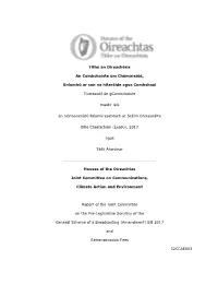 General Scheme of the Broadcasting (Amendment) Bill 2017 and Retransmission Fees