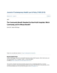The Community Benefit Standard for Non-Profit Hospitals: Which Community, and for Whose Benefit?