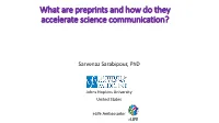What Are Preprints and How Do They Accelerate Science Communication?