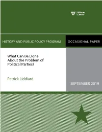 What Can Be Done About the Problem of Political Parties?