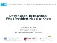Detransition, Retransition: What Providers Need to Know