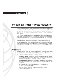 What Is a Virtual Private Network?