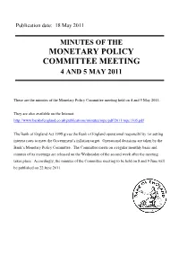 Minutes of the Monetary Policy Committee Meeting Held on 4 and 5 May 2011