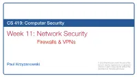 Network Security Firewalls & Vpns