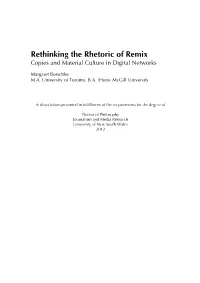 Rethinking the Rhetoric of Remix Copies and Material Culture in Digital Networks